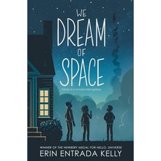 We Dream of Space:, Greenwillow Books