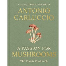 (영문도서)A Passion for Mushrooms Hardcover, Pavilion Books, English, 9780008756598