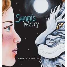 (영문도서) Sammi's Worry Hardcover, Tellwell Talent, English, 9780228858515