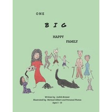 (영문도서) One Big Happy Family Paperback, Bookpatch LLC, English, 9781642546699