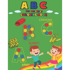 ABC Dot Markers Activity Book: Amaizing ABC Dot Markers Activity Book for Kids Paperback, Independently Published, English, 9798725993868