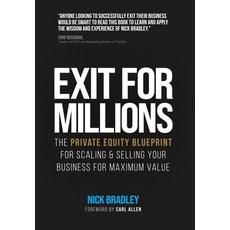 (英文圖書)Exit for Millions: The Private Equity Blueprint for Scaling & Selling Your Busin... 精裝版, Fielding House Press UK, 英文