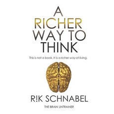 (영문도서)A Richer Way To Think: This is not a book. It is a richer way of living. Paperback, Independently Published, English, 9781090730282