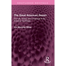 (英文圖書)The Great American Desert: The Life History and Landscape of the American South... 平裝版, Routledge, 英文