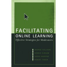 (영문도서) Facilitating Online Learning: Effective Strategies for Moderators Paperback, Rlpg/Galleys, English, 9781891859335