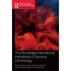 (영문도서)The Routledge International Handbook of Sensory Criminology Hardcover, English, 9781032618203 English, 9781032618203