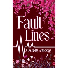 (영문도서)Fault Lines: A Disability Anthology Paperback