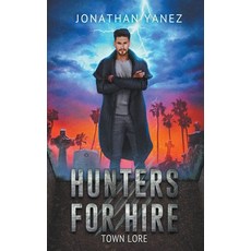 (영문도서) Town Lore Paperback, Jonathan Yanez, English, 9798223165552