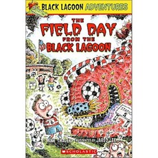 The Field Day from the Black Lagoon:, Scholastic Professional Books