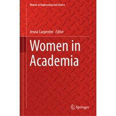 (영문도서)Women in Academia Hardcover, Springer, English, 9783031979378