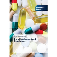 (영문도서) Drug Development and Regulations Paperback, Scholars' Press, English, 9786138953081