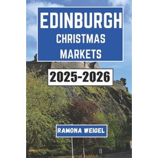 (英文圖書)Edinburgh Christmas Market 2025-2026: Discover the Magic of Festive Shopping De... 平裝版, Independently Published, 英文