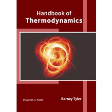 (영문도서) Handbook of Thermodynamics Hardcover, Larsen and Keller Education, English, 9798888360040
