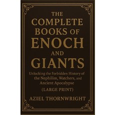 (英文圖書)The Complete Books of Enoch and Giants: Unlocking the Forbidden History of the N... 平裝版, Independently Published, 英文