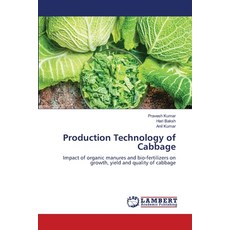 (영문도서) Production Technology of Cabbage Paperback, LAP Lambert Academic Publis..., English, 9783659934223