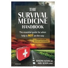 (영문도서) The Survival Medicine Handbook Paperback, Independently Published, English, 9798362861599