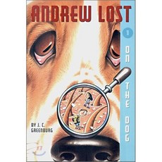 Andrew Lost #1 : on the Dog:, Random House