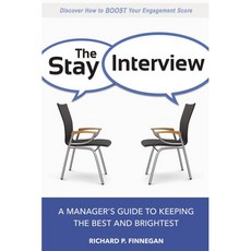 [원서] paperback Book The Stay Interview: A Manager's Guide to Keeping the Best and Brightest