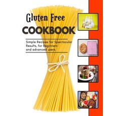 (영문도서) Gluten Free: Fresh delectable appetizer Recipes Paperback, Independently Published, English, 9798353283041