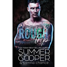 (영문도서) Rough Trip: A Motorcycle Club New Adult Romance Paperback, Lovy Books, English, 9781917075282