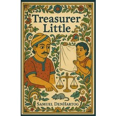 (영문도서)Treasurer Little: Jataka Tale Rhymes Paperback, Independently Published, English, 9798271655777