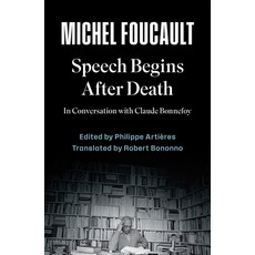 (영문도서)Speech Begins After Death: In Conversation with Claude Bonnefoy Paperback, Polity Press, English, 9781509571987