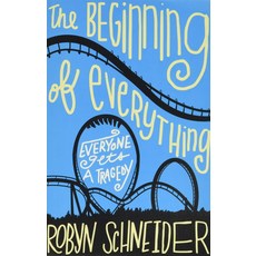 The Beginning of Everything:, Katherine Tegen Books
