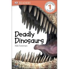 Deadly Dinosaurs Dk Pub, DK Publishing (Dorling Kindersley)