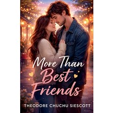 (英文圖書)More Than Best Friends 平裝版, Theodore Chuchu Siescott, 英文