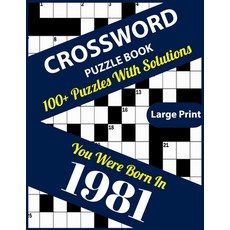 (영문도서) Crossword Puzzle Book: You Were Born In 1981: Large Print Crossword Puzzles For Adults And Se... Paperback, Independently Published, English, 9798512137062