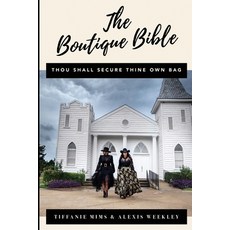 (영문도서) The Boutique Bible Paperback, Von & Cole LLC, English, 9781734234633