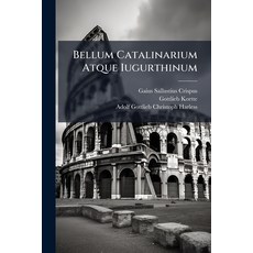 (영문도서)Bellum Catalinarium Atque Iugurthinum Paperback, Nabu Press, English, 9781245064491