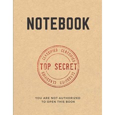 Top Secret Notebook for boys and girls 8.5x11 x2.54cmes spy gear toys journal: Pretend play journa, Top Secret Notebook for boys a