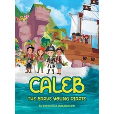 (英文圖書)Caleb The Brave Young Pirate 精裝版, iUniverse, 英文