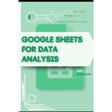 (英文圖書)Google Sheets Automation Tricks: Your Road from Novice to Skilled Professional 平裝版, Independently Published, English, Paperback