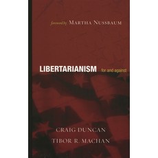 (영문도서)Libertarianism: For and Against Paperback, Rowman & Littlefield Publis..., English, 9780742542594