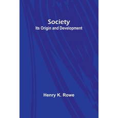 (영문도서) Society: Its Origin and Development Paperback, Alpha Edition, English, 9789357968331