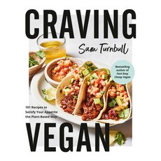 (영문도서) Craving Vegan: 101 Recipes to Satisfy Your Appetite the Plant-Based Way Paperback, Appetite by Random House, English, 9780525610878