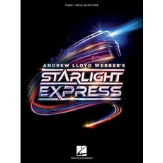 (英文圖書)Andrew Lloyd Webber's Starlight Express: Piano/Vocal Selections 平裝版, Hal Leonard Publishing Corp..., 英文