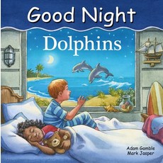 (영문도서) Good Night Dolphins Board Books, Good Night Books, English, 9781649070401
