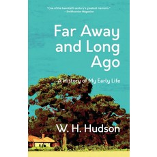 (영문도서) Far Away and Long Ago: A History of My Early Life (Warbler Classics Annotated Edition) Paperback, Warbler Classics, English, 9781959891574