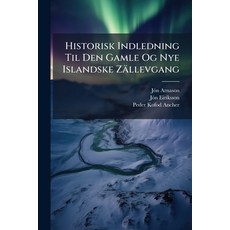 (英文圖書)Historisk Indledning Til Den Gamle Og Nye Islandske Zällevgang 平裝版, Nabu Press, 英文