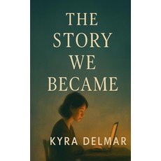 (영문도서)The Story We Became Paperback, Independently Published, English, 9798275239997