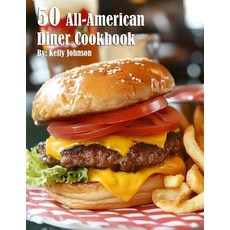(영문도서) 50 All-American Diner Cookbook Paperback, Marick Booster, English, 9798330543960