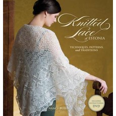 Knitted Lace of Estonia: Techniques Patterns and Traditions, Interweave Pr