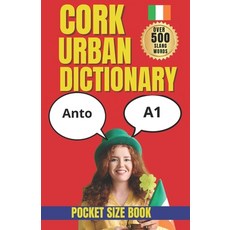 (英文圖書)Cork Urban Dictionary: A Complete A-Z Guide to Cork Slang Humor Sayings and Ev... 平裝版, Independently Published, 英文