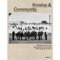 (英文圖書)Kinship & Community: Selections from the Texas African American Photography Archive 平裝版, Aperture, 英文
