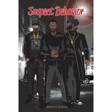 (영문도서) Suspect Behavior Paperback, Createspace Independent Pub..., English, 9781548654986