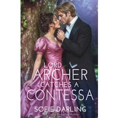 (영문도서)Lord Archer Catches a Contessa Paperback, Oliver-Heber Books, English, 9798900430683