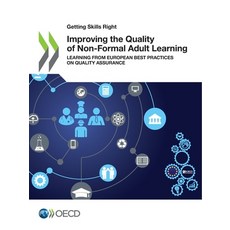 Getting Skills Right Improving the Quality of Non-Formal Adult Learning Learning from European Best ... Paperback, OECD, English, 9789264919631